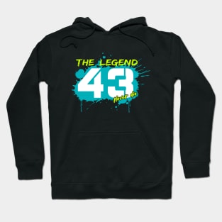 The legend 43 never die#02 Hoodie